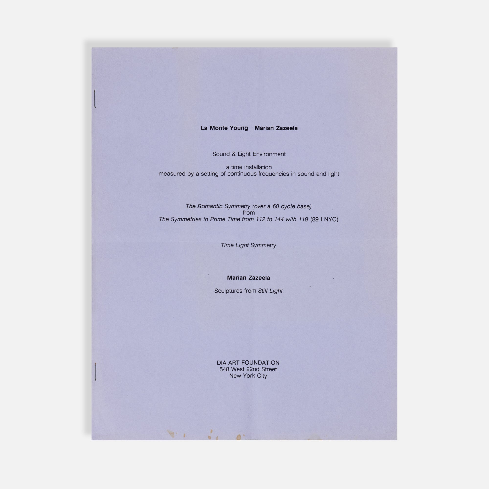 La Monte Young, Marian Zazeela, DIA Art Foudation, Sound & Light Environment, Program