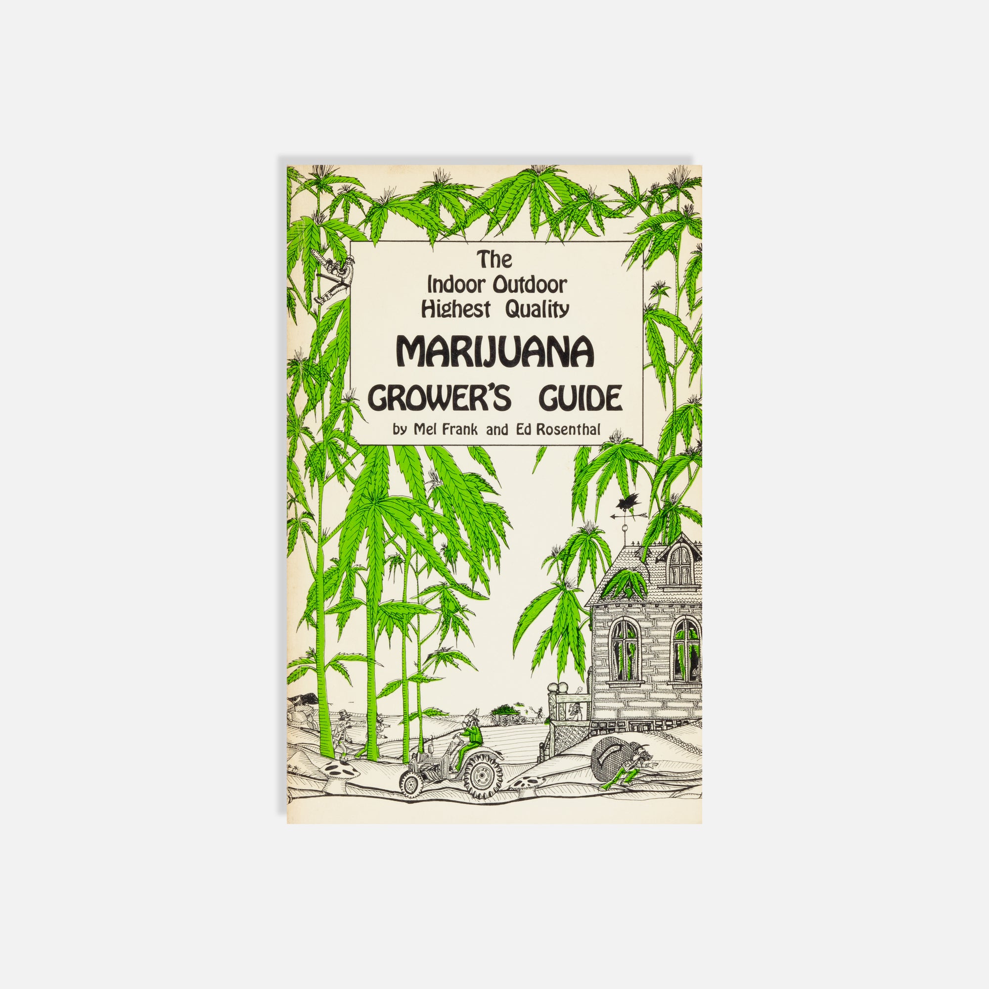 Mel Frank & Ed Rosenthal, Marijuana Grower's Guide