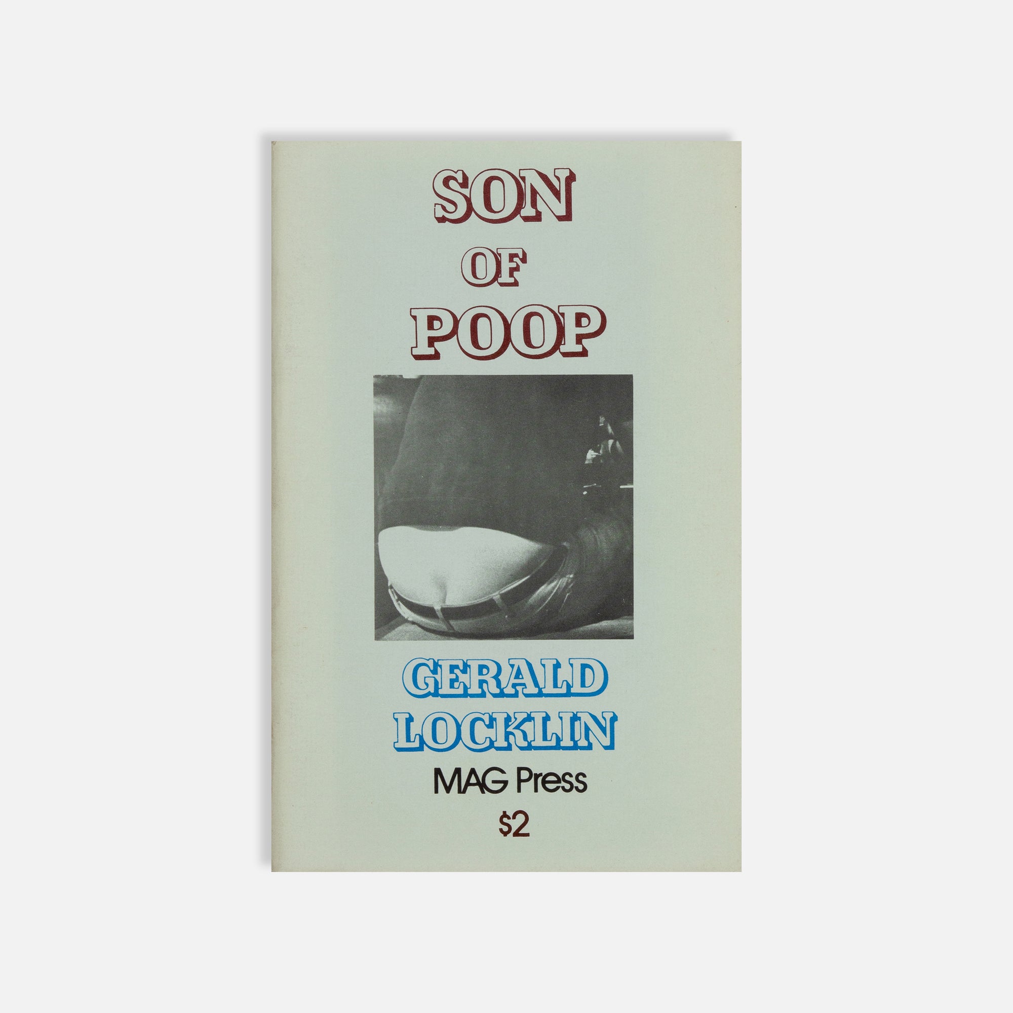 Gerald Locklin, Poop and Other Poems & Son of Poop