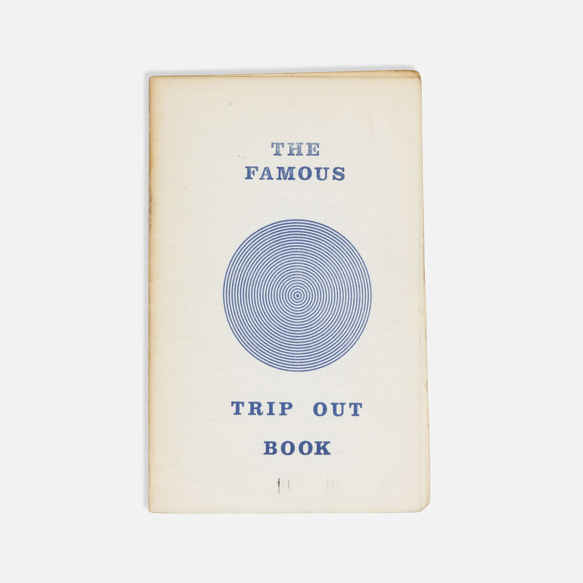 Trips-Unlimited, The Famous Trip Out Book