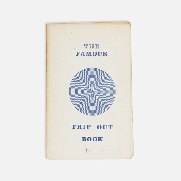 Trips-Unlimited, The Famous Trip Out Book