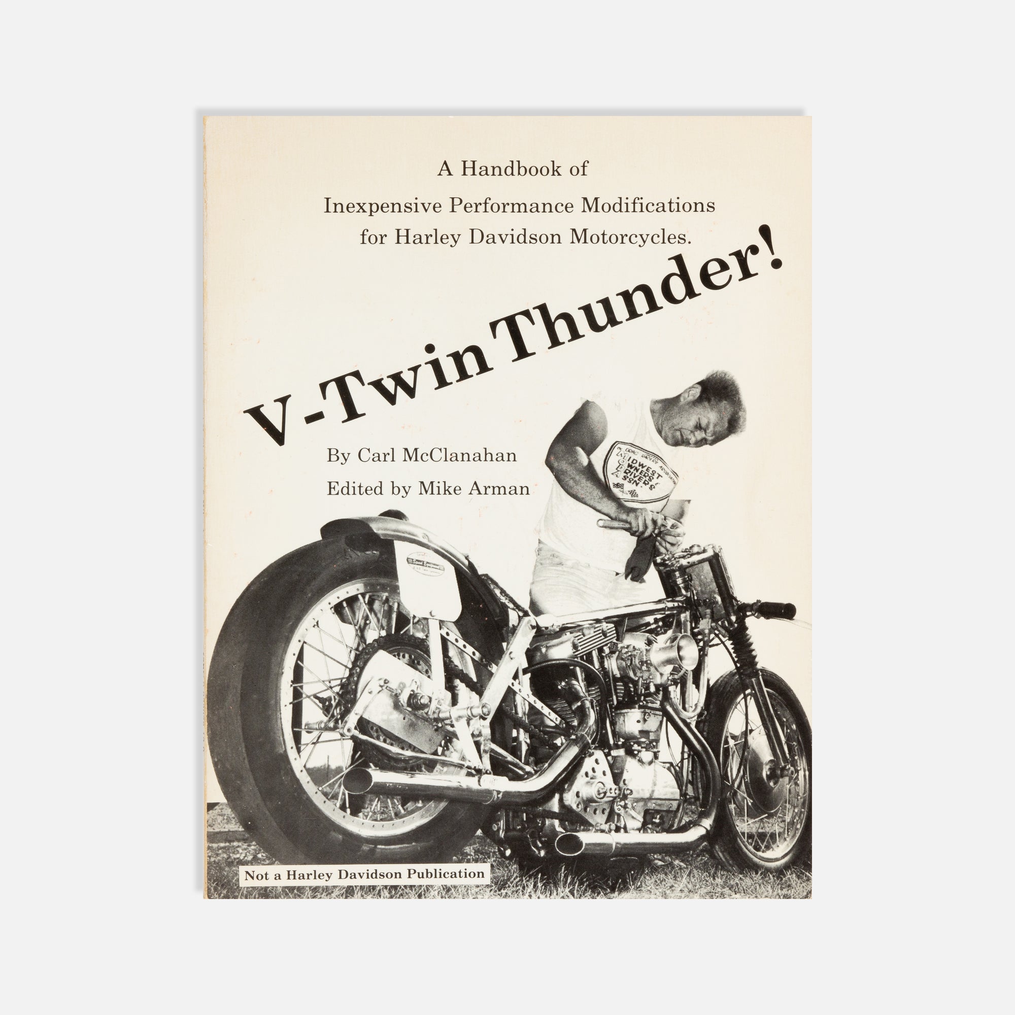 Carl McClanahan, Mike Arman (Editor), V-Twin Thunder!